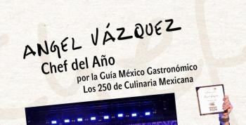 Ángel Vázquez se corona como "Chef del Año" por la Guía México Gastronómico 2026